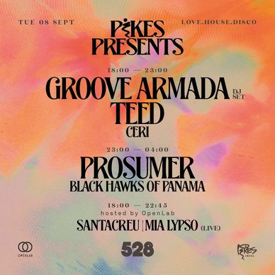 Groove Armada Pikes Presents