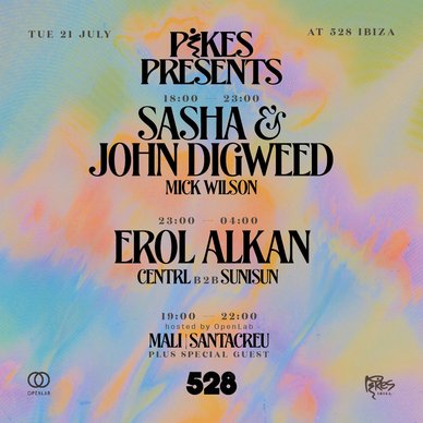 Pikes Presents Sasha & Digweed