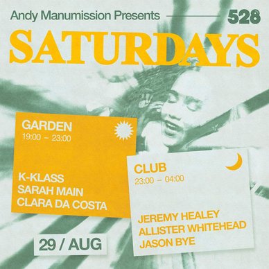 Saturdays at 528 Ibiza 29 August 2026
