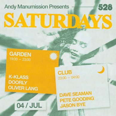 Saturdays at 528 Ibiza 04 July 2026