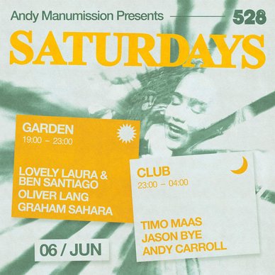 Saturdays at 528 Ibiza 06 June 2026